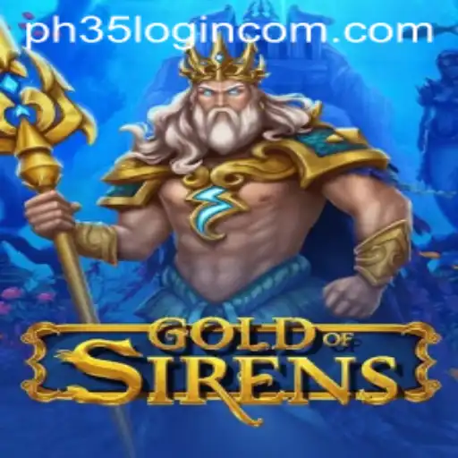 GoldofSirens: A Dive into the World of Strategic Gaming